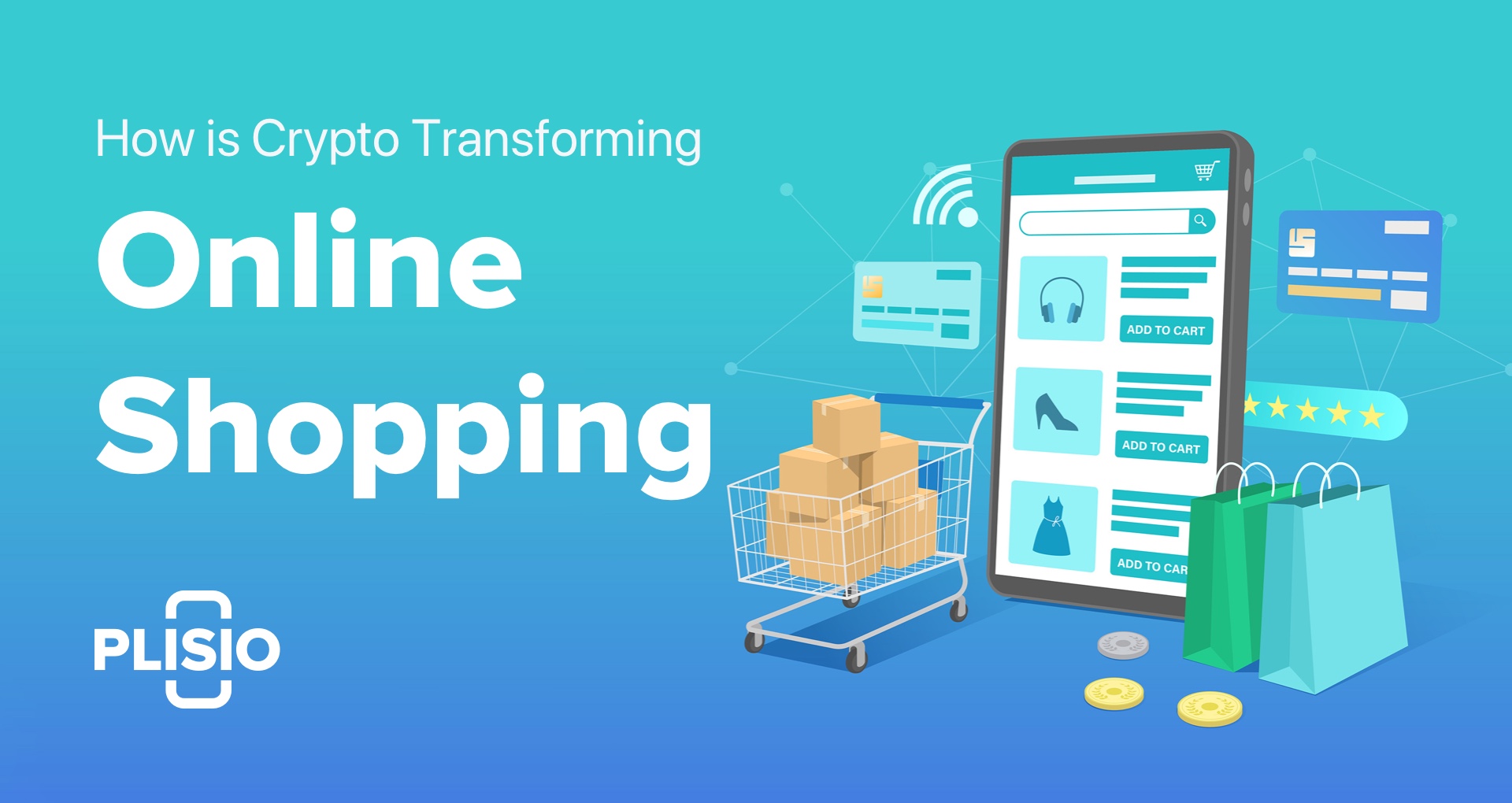 How Crypto Payments Solutions Are Transforming Online Shopping