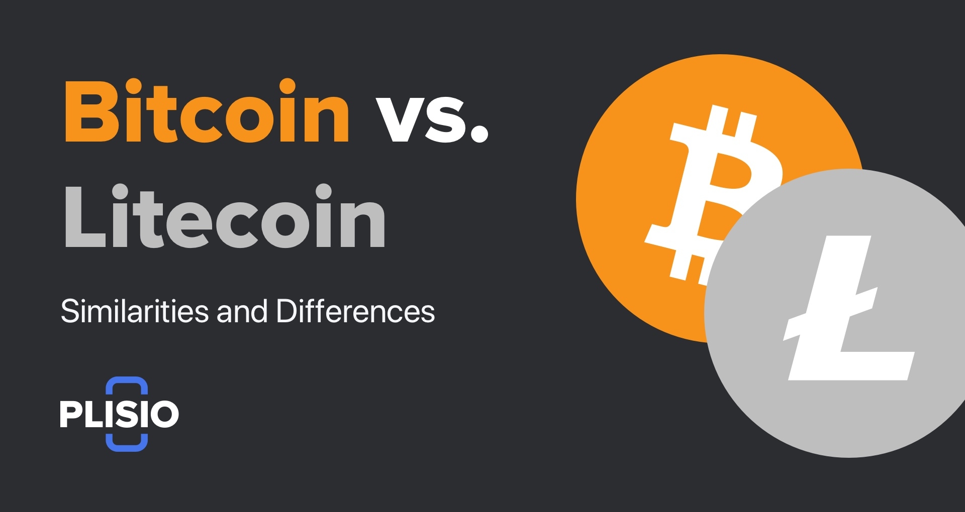 Bitcoin 대 Litecoin: 유사점 및 차이점 설명