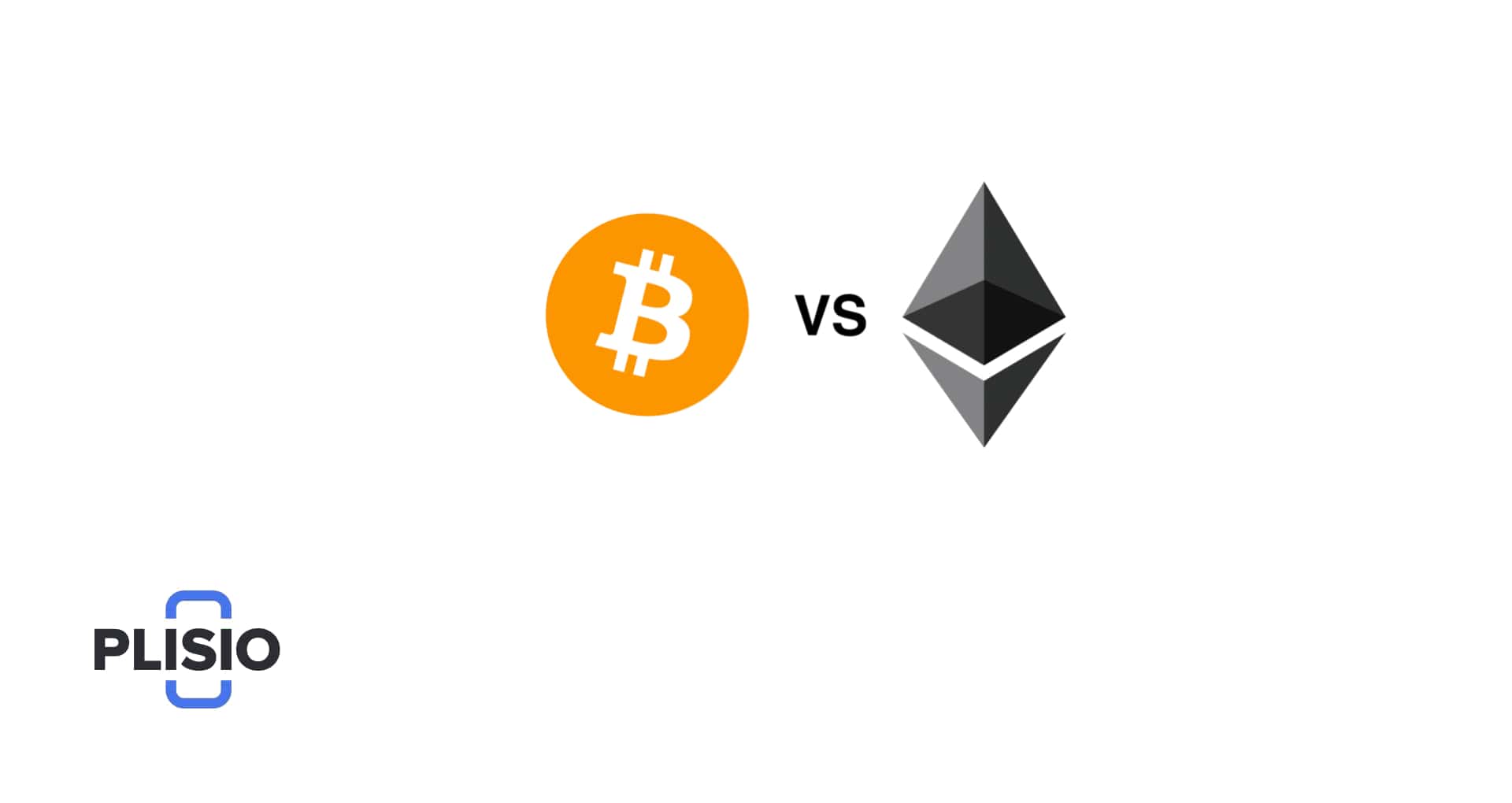 Ethereum εναντίον Bitcoin: Ποιο Crypto είναι καλύτερο;