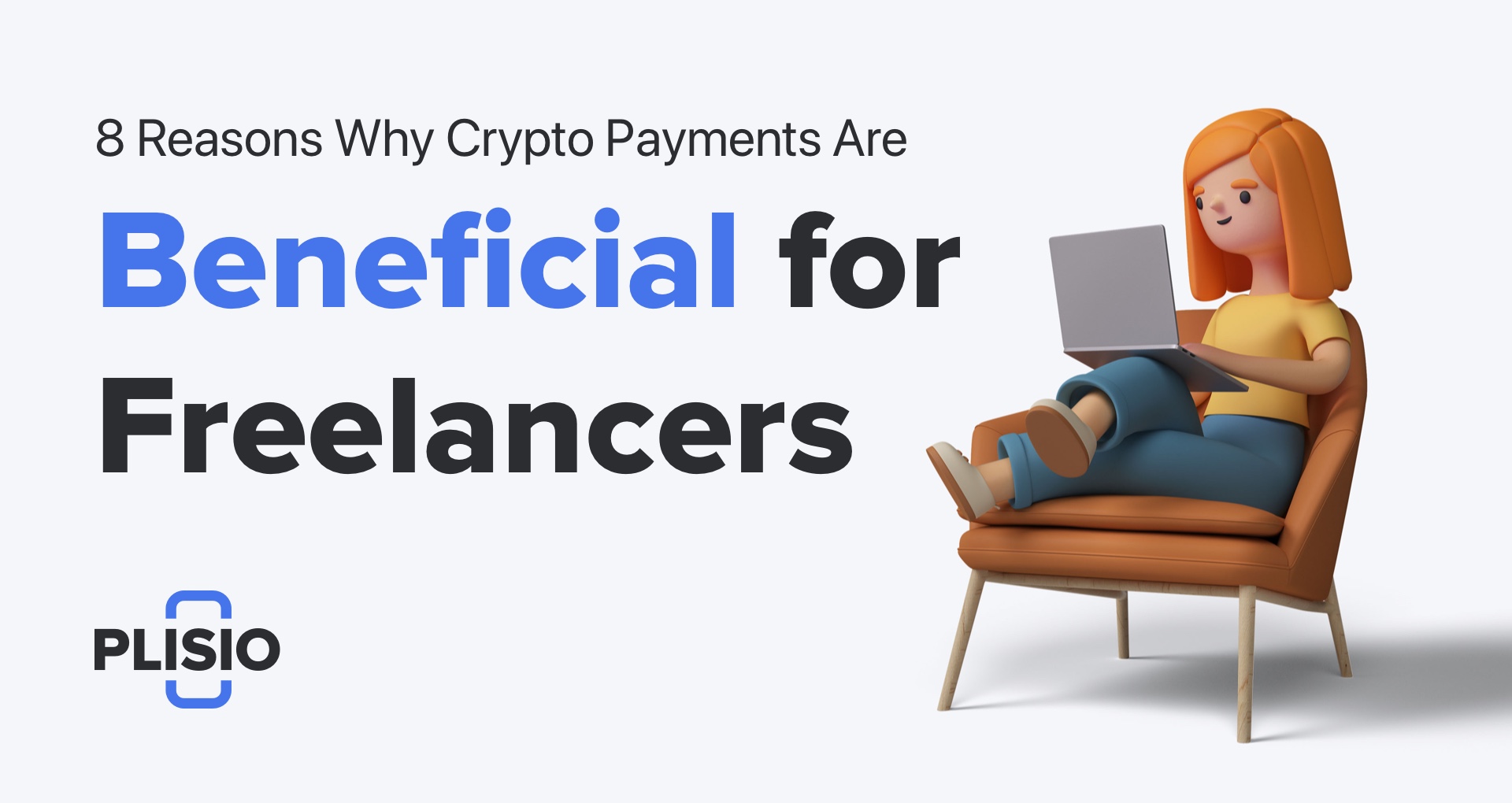 8 razões pelas quais os pagamentos criptográficos são benéficos para freelancers