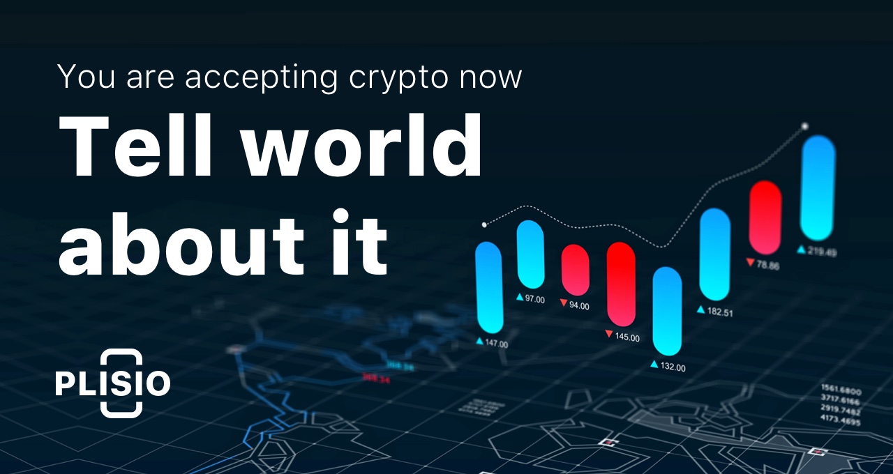 You are accepting crypto now.