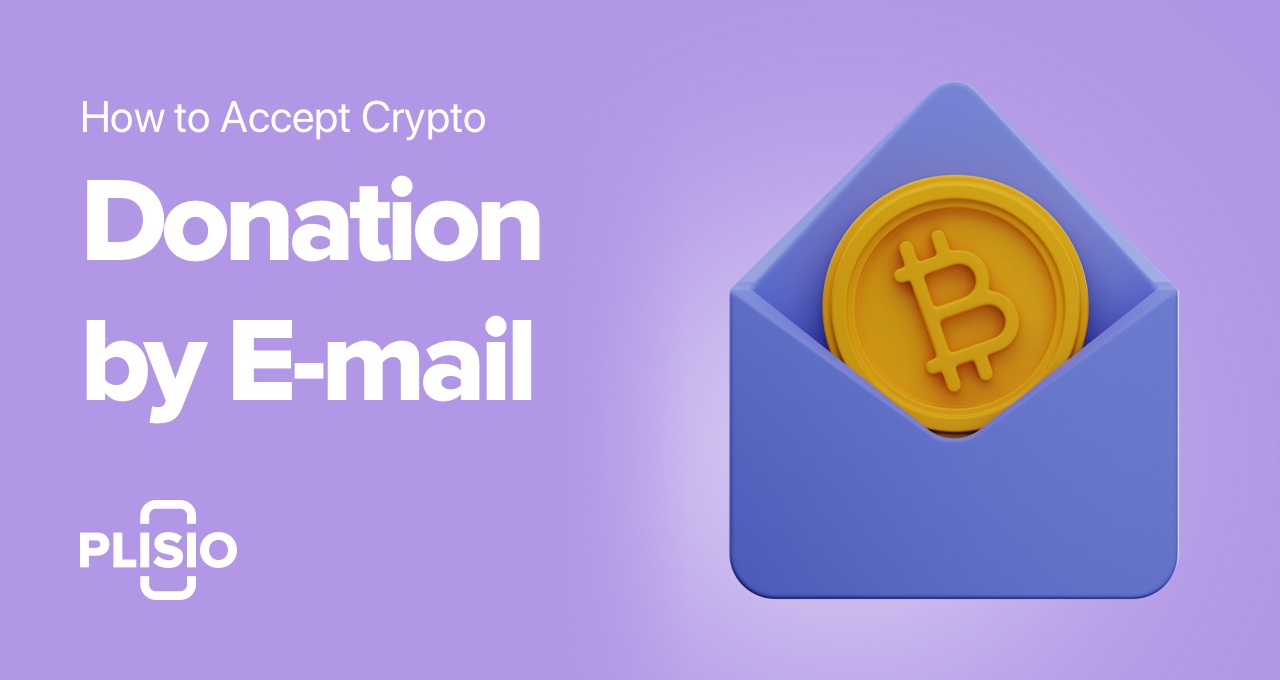 How to accept crypto donations by Email