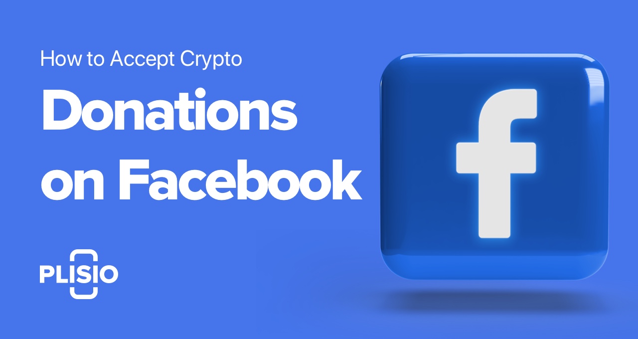 How to accept crypto donations on Facebook