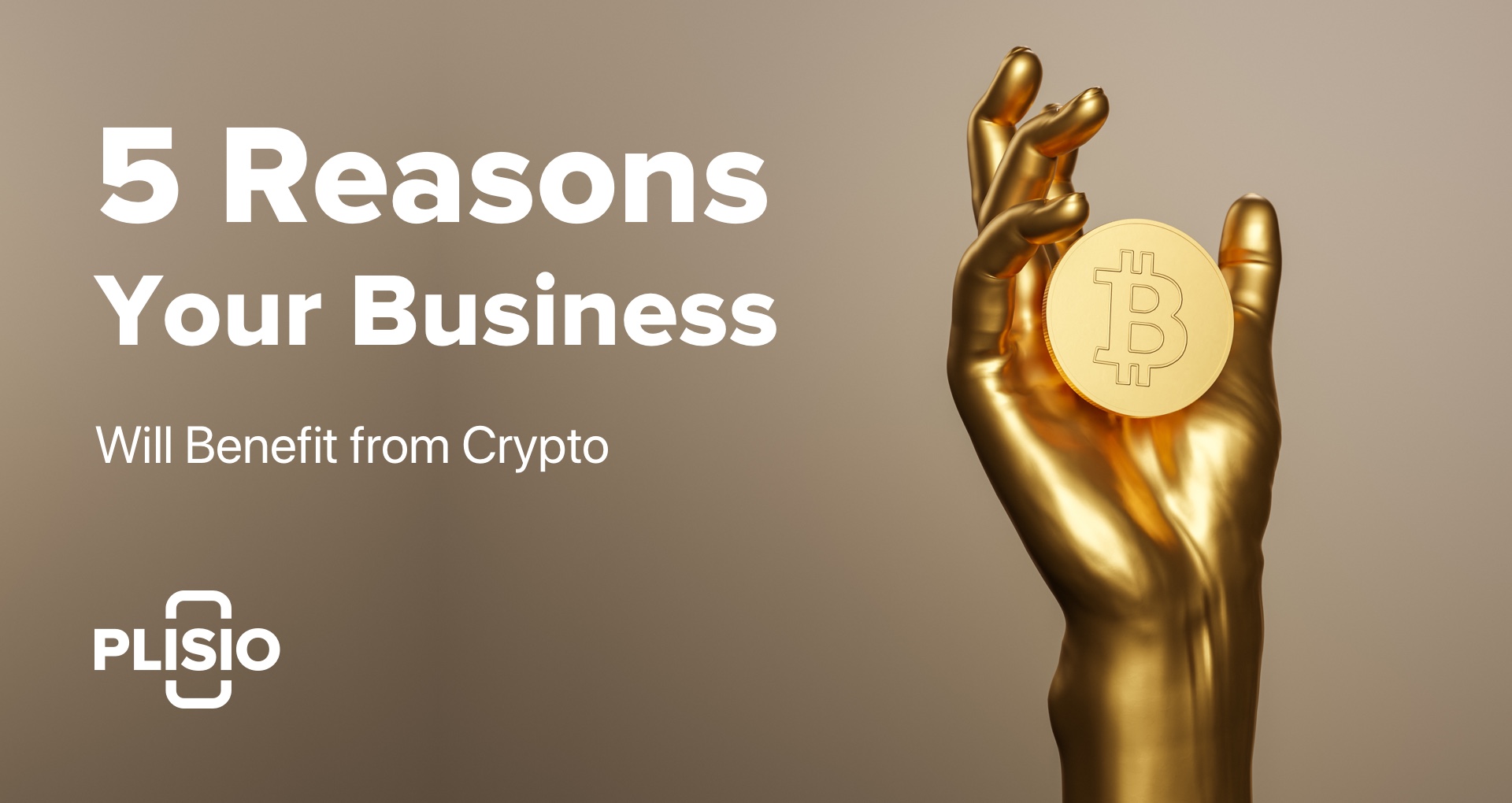 5 เหตุผลที่ธุรกิจของคุณจะได้รับประโยชน์จาก Crypto