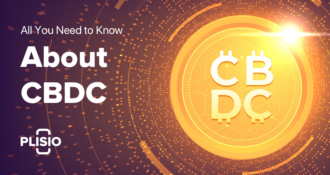 Everything You Need to Know About CBDC