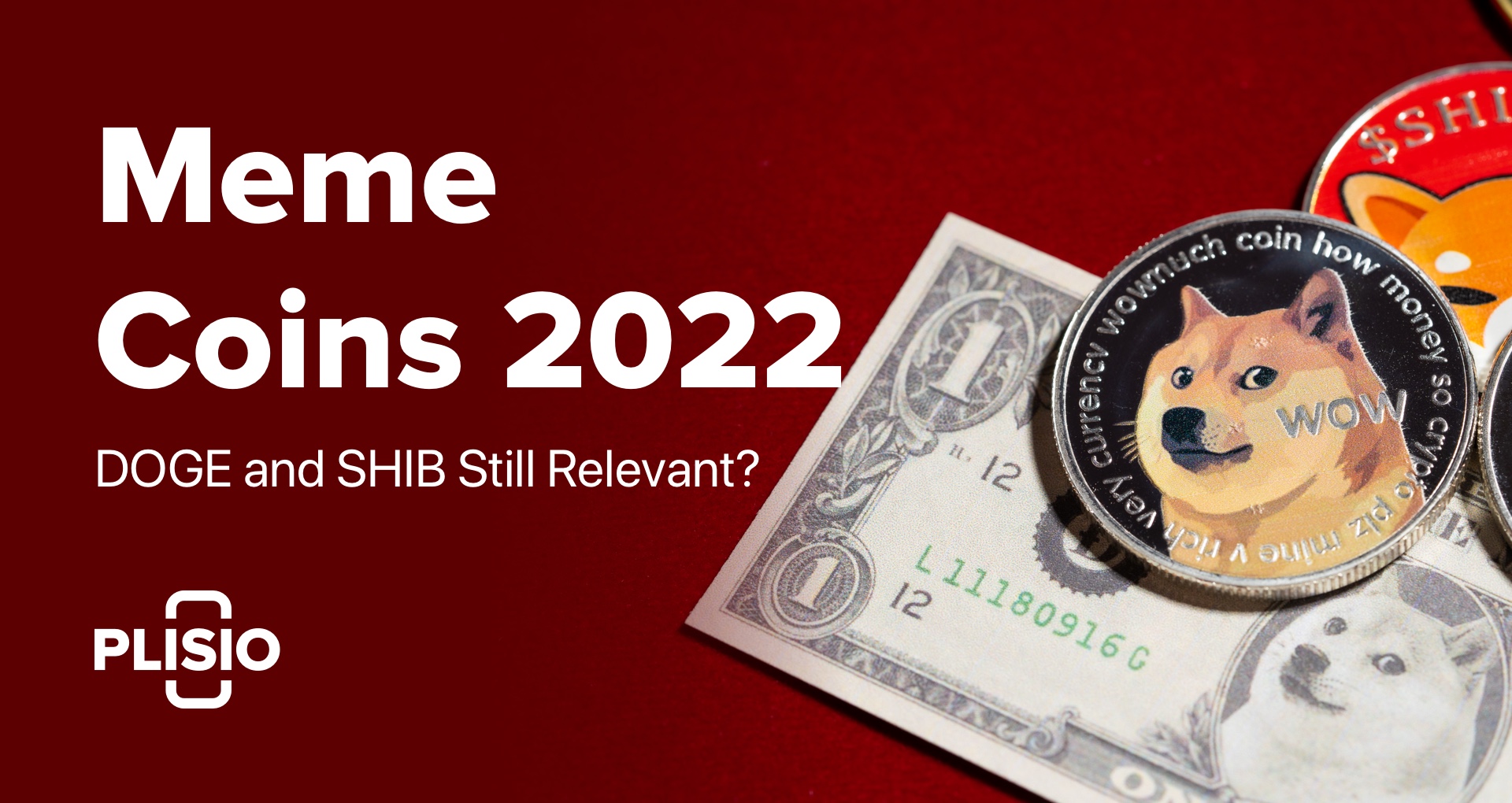 Меми-монети у 2022 році: доджкойн і шиба-іну все ще актуальні?