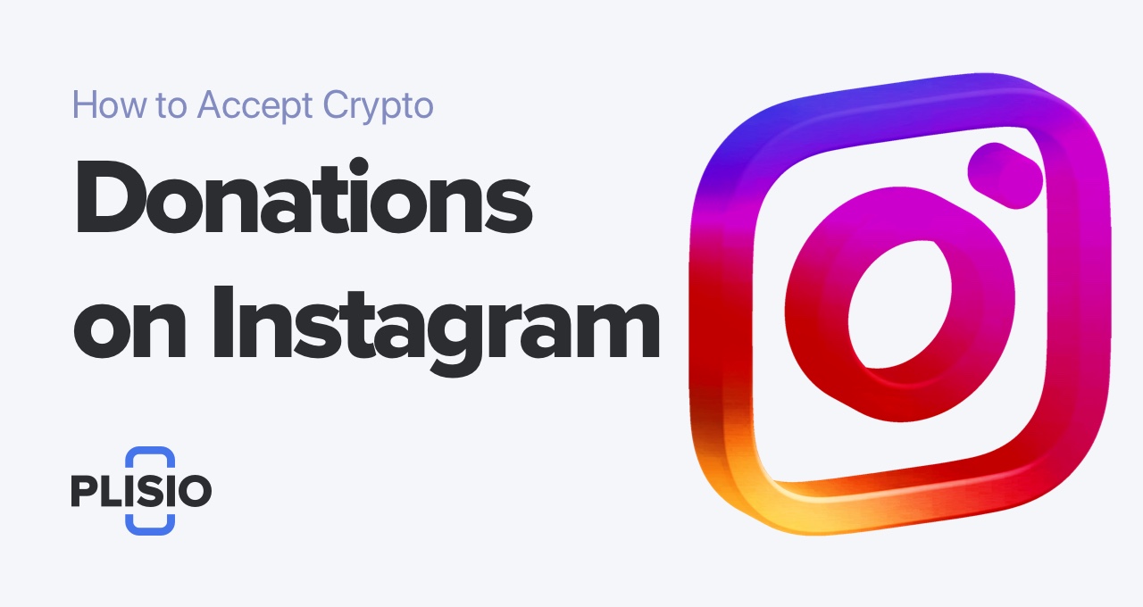 How to accept crypto donations on Instagram