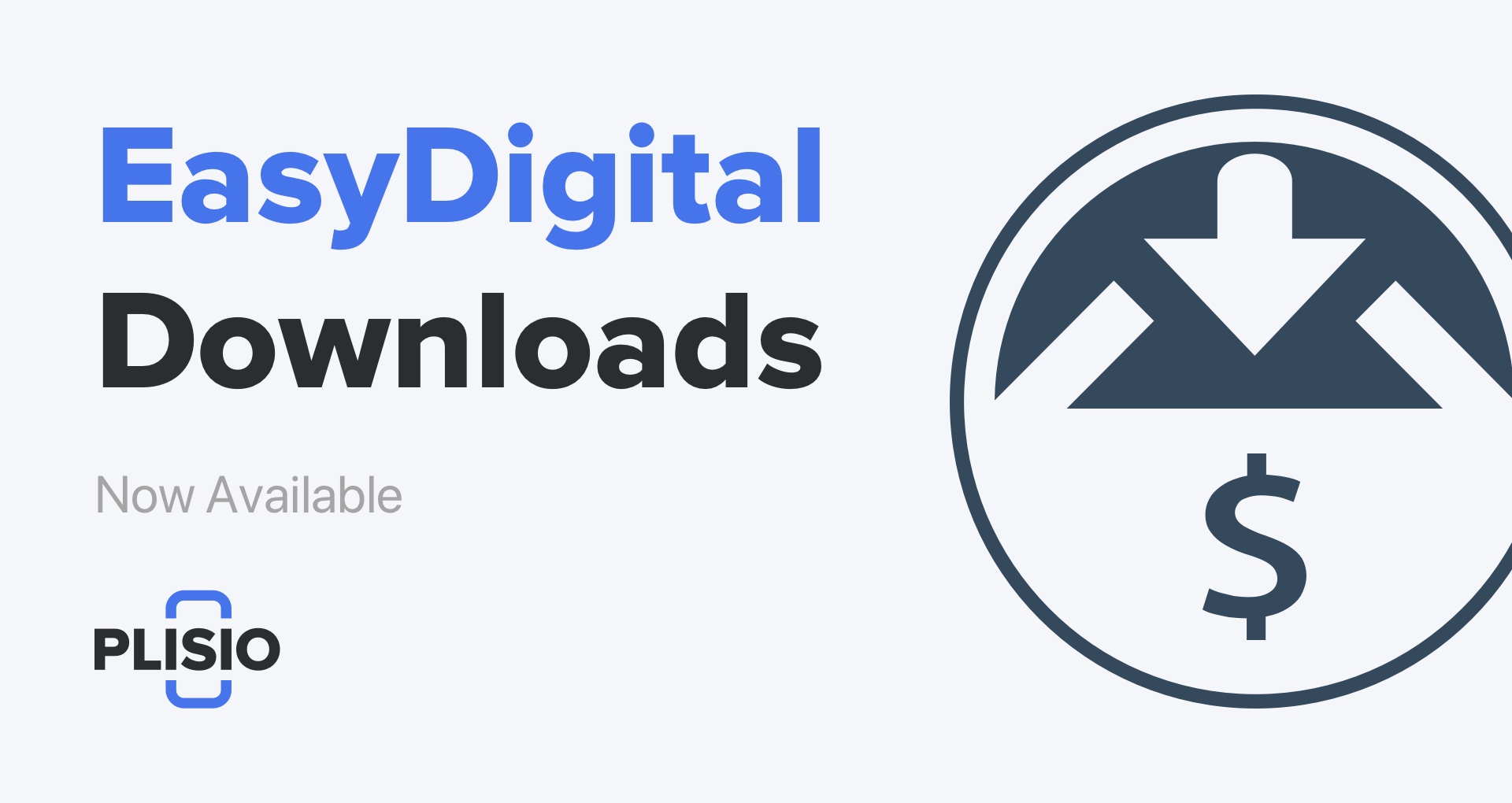 Easy Digital Downloads Plugin is Available. It’s Time to Connect!